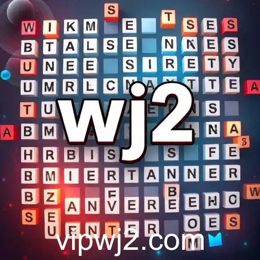 Exploring the World of Word Games: A Deep Dive into 'wj2' and Beyond